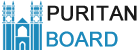 The Puritan Board